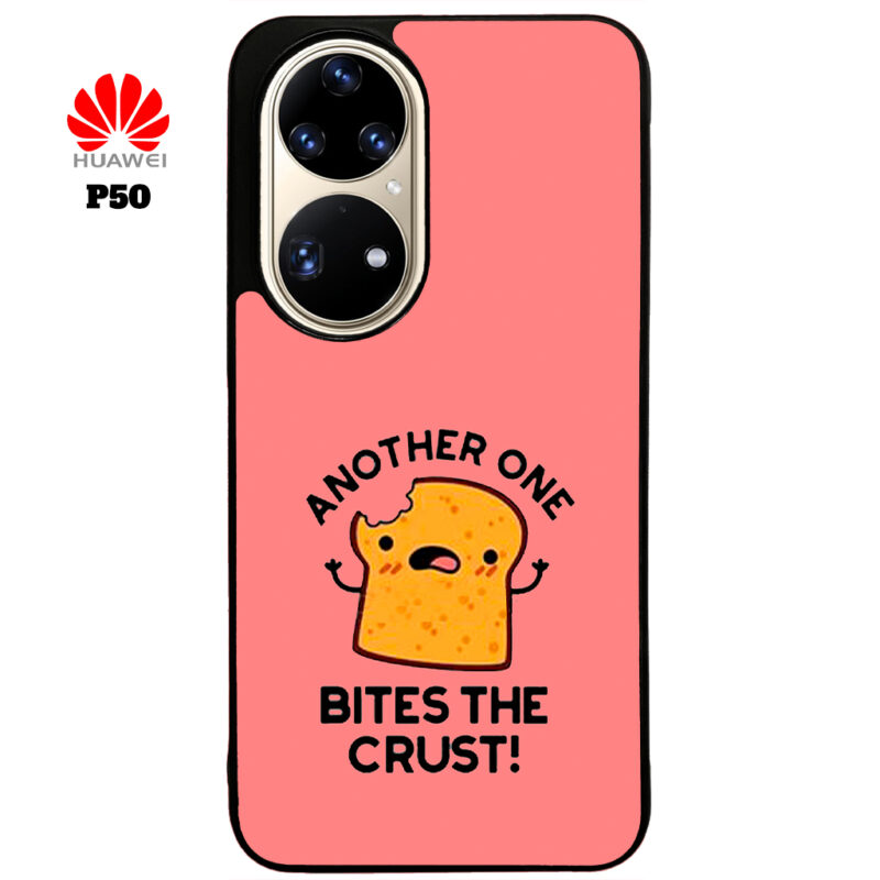 Another One Bites The Crust Phone Case Huawei P50 Phone Phone Case Cover