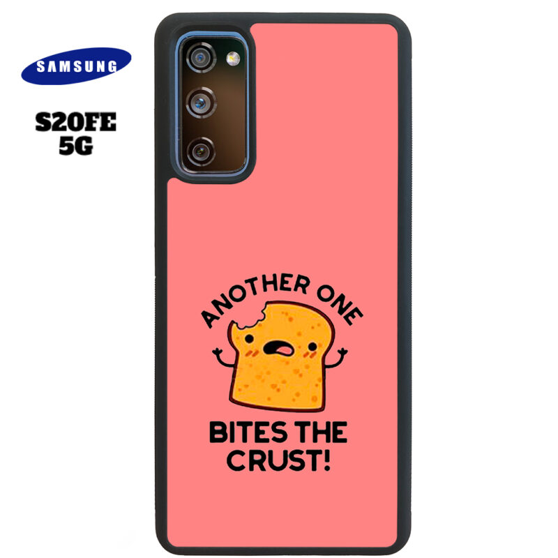 Another One Bites The Crust Phone Case Samsung Galaxy S20 FE 5G Phone Case Cover