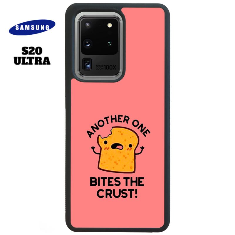 Another One Bites The Crust Phone Case Samsung Galaxy S20 Ultra Phone Case Cover