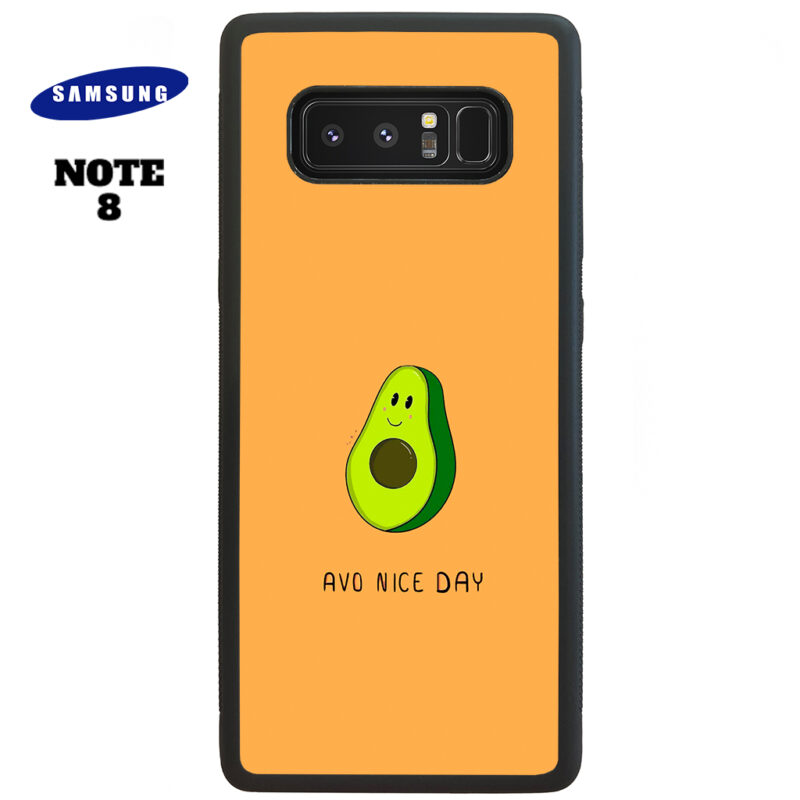 Avo Nice Day Phone Case Samsung Note 8 Phone Case Cover
