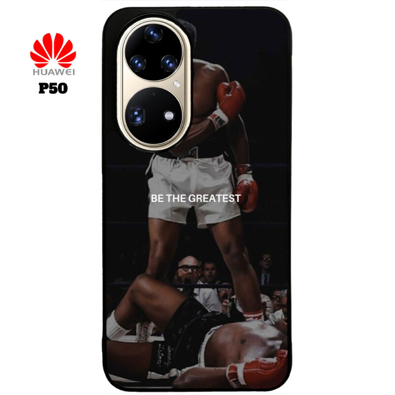 Be The Greatest Phone Case Huawei P50 Phone Phone Case Cover