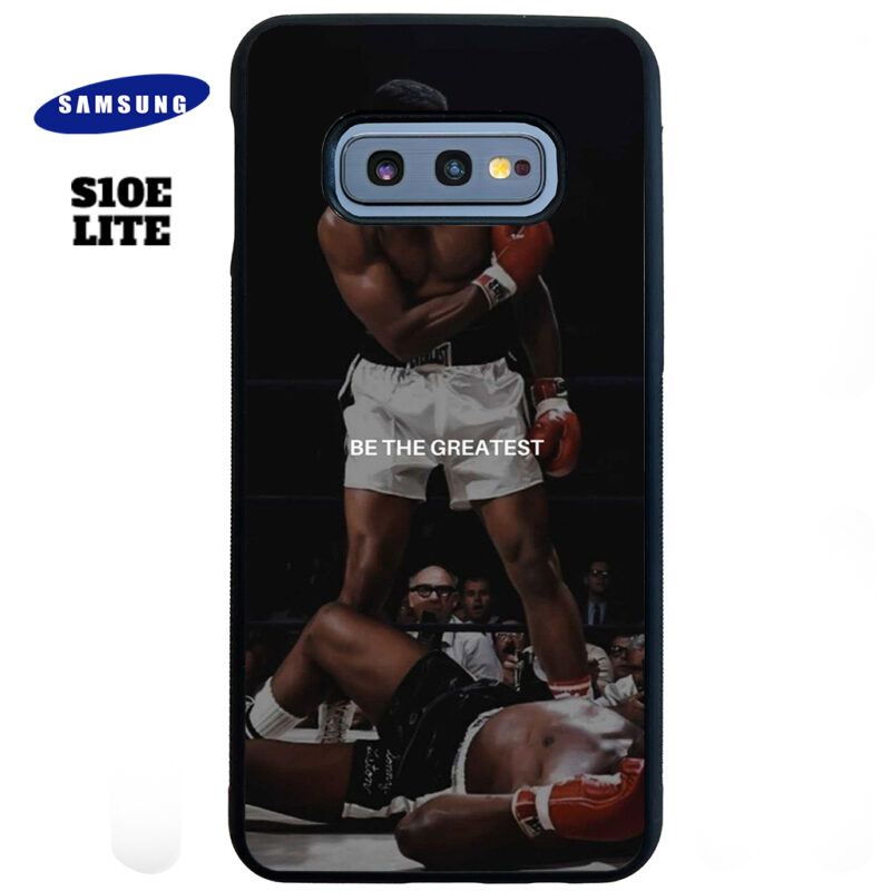 Be The Greatest Phone Case Samsung Galaxy S10e Lite Phone Case Cover