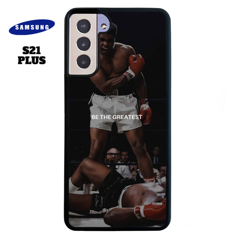 Be The Greatest Phone Case Samsung Galaxy S21 Plus Phone Case Cover