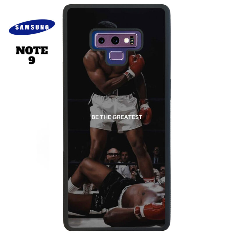 Be The Greatest Phone Case Samsung Note 9 Phone Case Cover