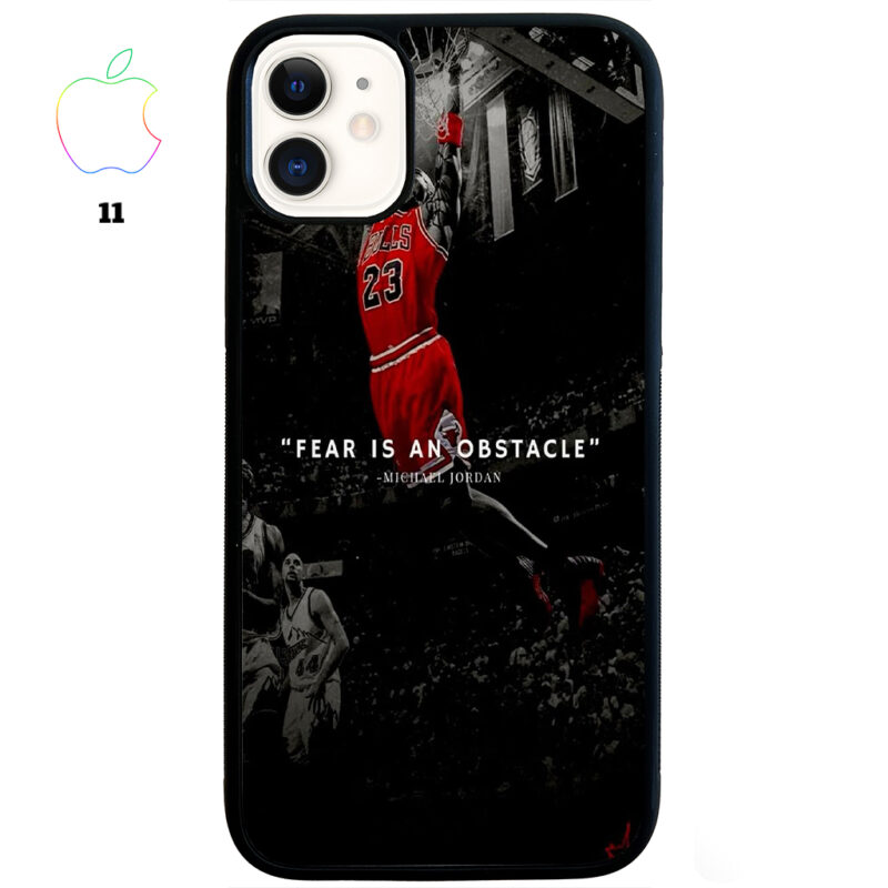 Fear Is An Obstacle Apple iPhone Case Apple iPhone 11 Phone Case Phone Case Cover