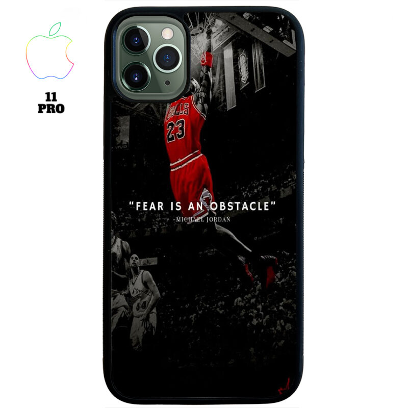 Fear Is An Obstacle Apple iPhone Case Apple iPhone 11 Pro Phone Case Phone Case Cover