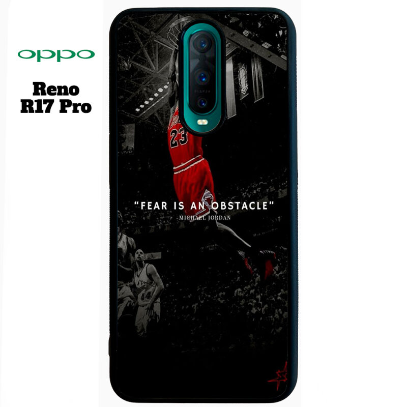 Fear Is An Obstacle Phone Case Oppo Reno R17 Pro Phone Case Cover