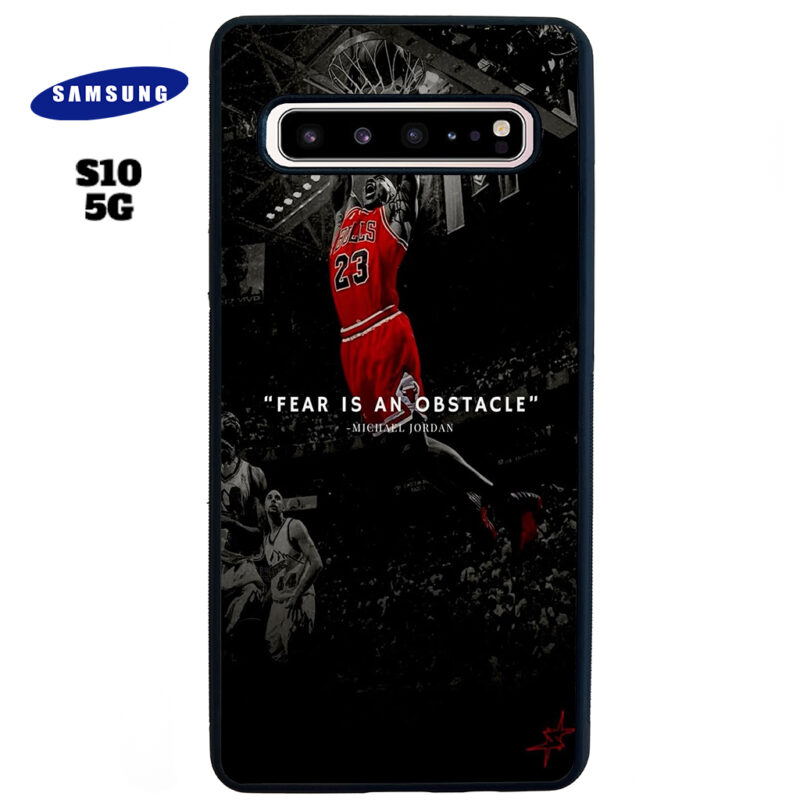 Fear Is An Obstacle Phone Case Samsung Galaxy S10 5G Phone Case Cover
