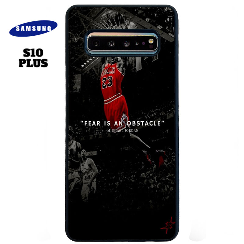 Fear Is An Obstacle Phone Case Samsung Galaxy S10 Plus Phone Case Cover