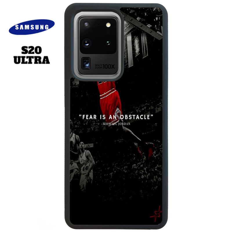 Fear Is An Obstacle Phone Case Samsung Galaxy S20 Ultra Phone Case Cover