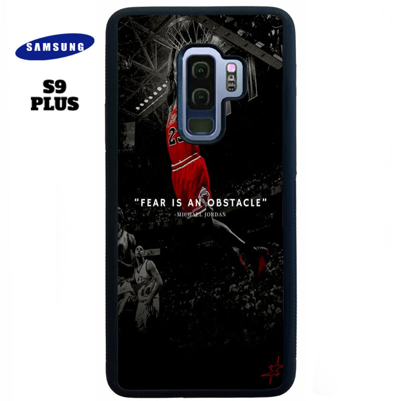 Fear Is An Obstacle Phone Case Samsung Galaxy S9 Plus Phone Case Cover