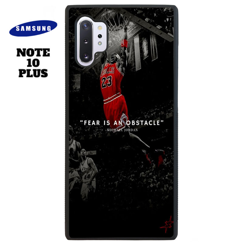 Fear Is An Obstacle Phone Case Samsung Note 10 Plus Phone Case Cover