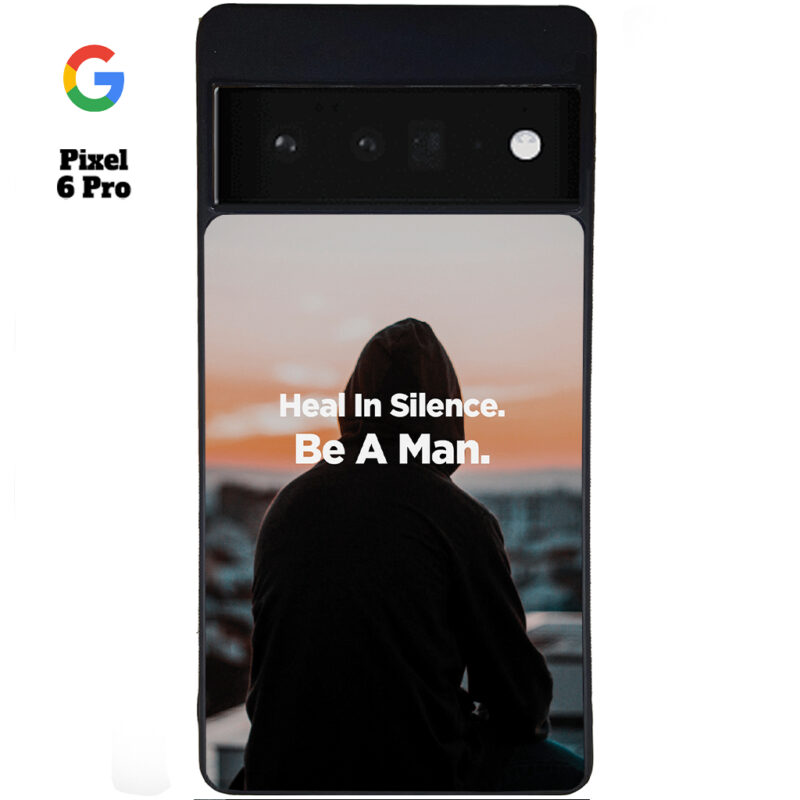 Heal In Silence Phone Case Google Pixel 6 Pro Phone Case Cover