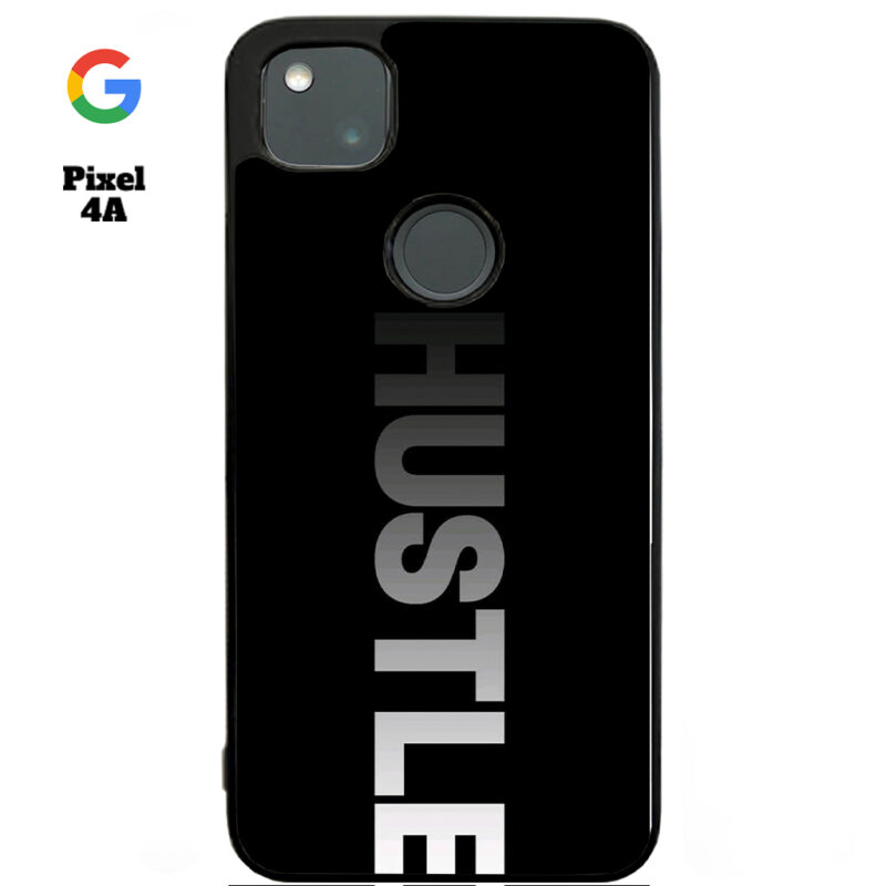 Hustle Phone Case Google Pixel 4A Phone Case Cover