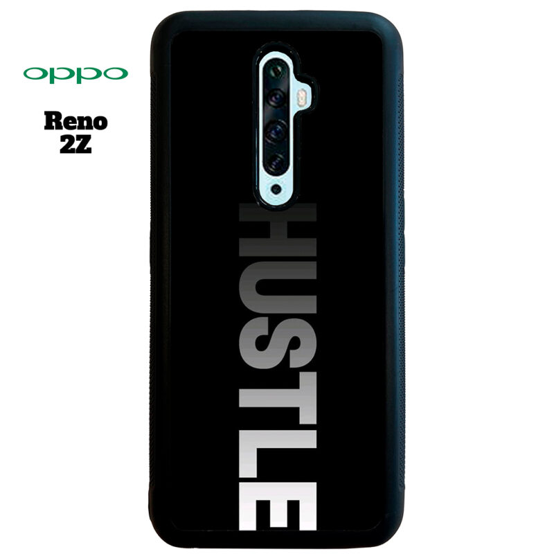 Hustle Phone Case Oppo Reno 2Z Phone Case Cover