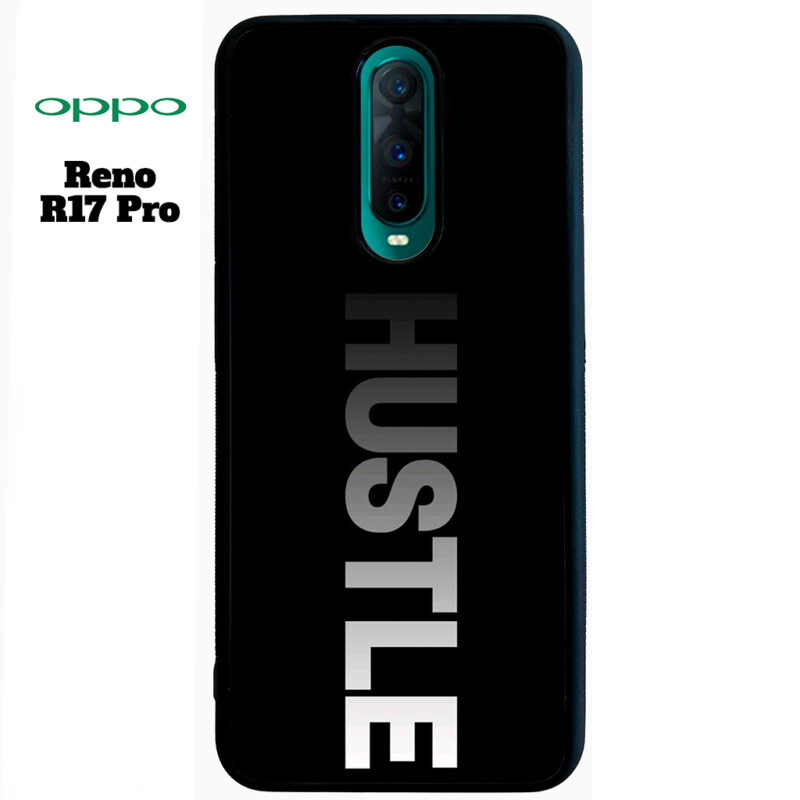 Hustle Phone Case Oppo Reno R17 Pro Phone Case Cover