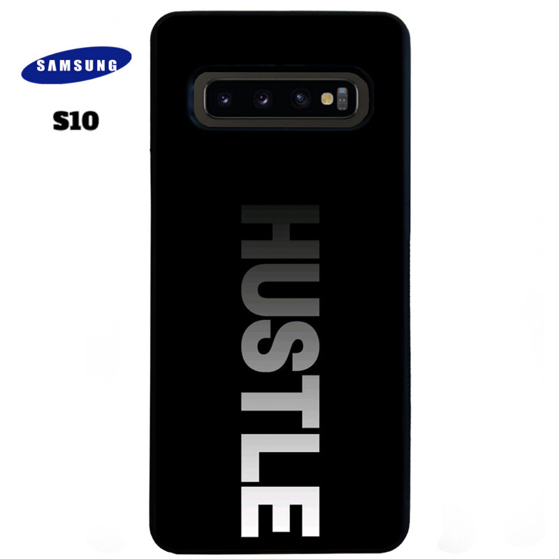 Hustle Phone Case Samsung Galaxy S10 Phone Case Cover