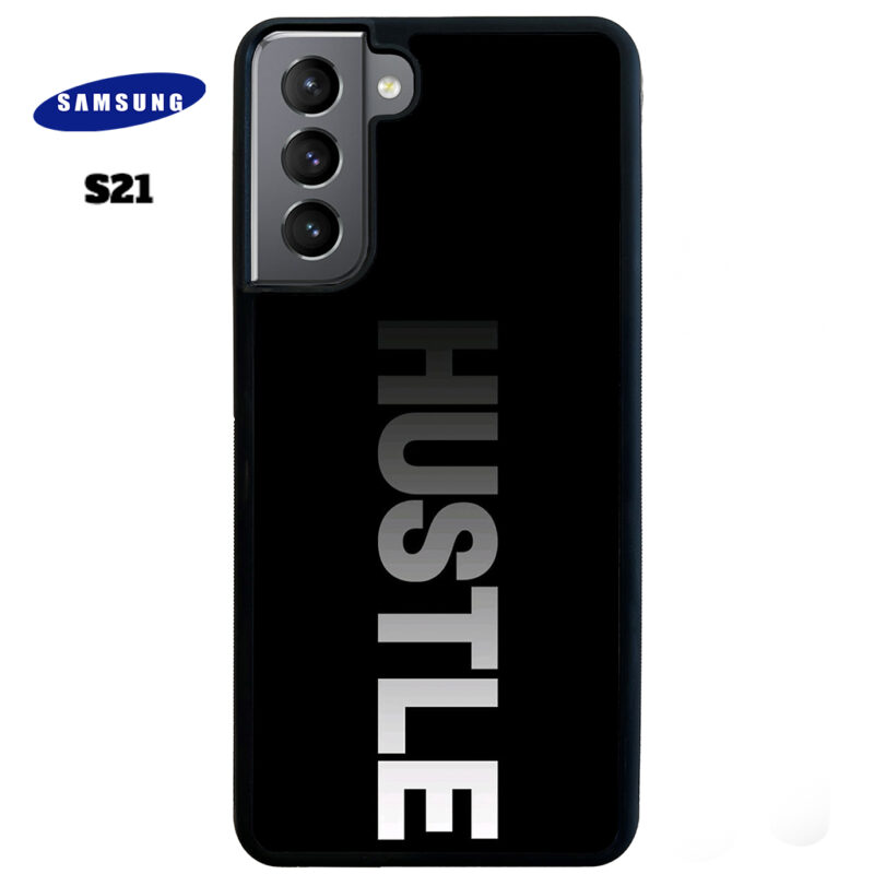 Hustle Phone Case Samsung Galaxy S21 Phone Case Cover