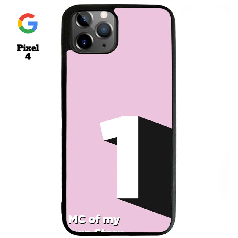 MC of My Own Story Pink Phone Case Google Pixel 4 Phone Case Cover
