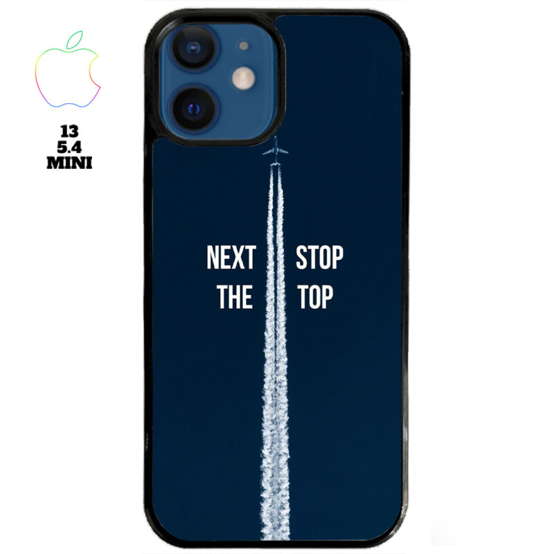 Next Stop the Top Phone Case Apple iPhone 13 5 4 Mini Phone Case Cover