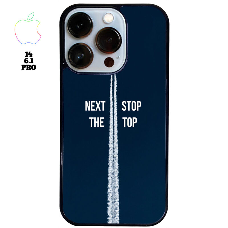 Next Stop the Top Phone Case Apple iPhone 14 6.1 Pro Phone Case Cover