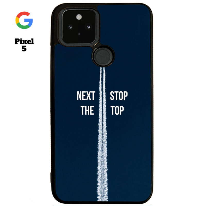 Next Stop the Top Phone Case Google Pixel 5 Phone Case Cover