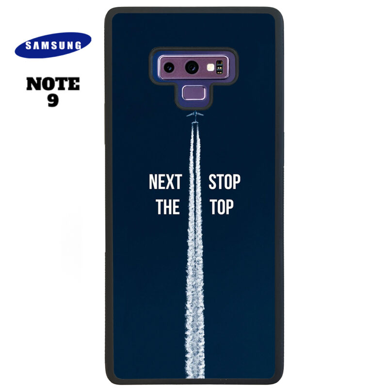 Next Stop the Top Phone Case Samsung Note 9 Phone Case Cover
