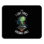 Personal Space Alien Mousepad Australia QLD NSW SA VIC WA NT Cover