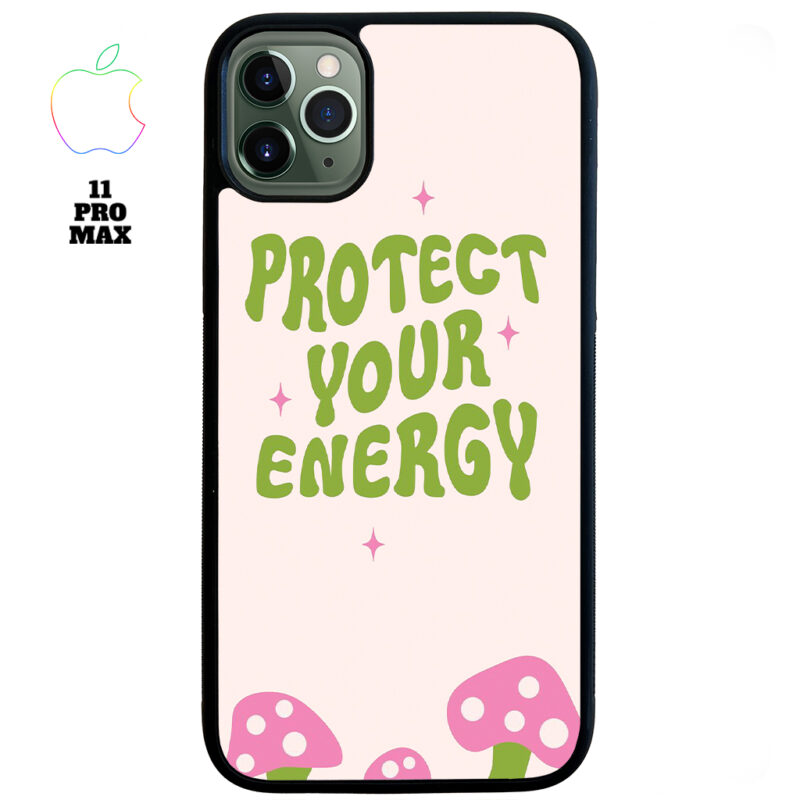 Protect Your Energy Apple iPhone Case Apple iPhone 11 Pro Max Phone Case Phone Case Cover