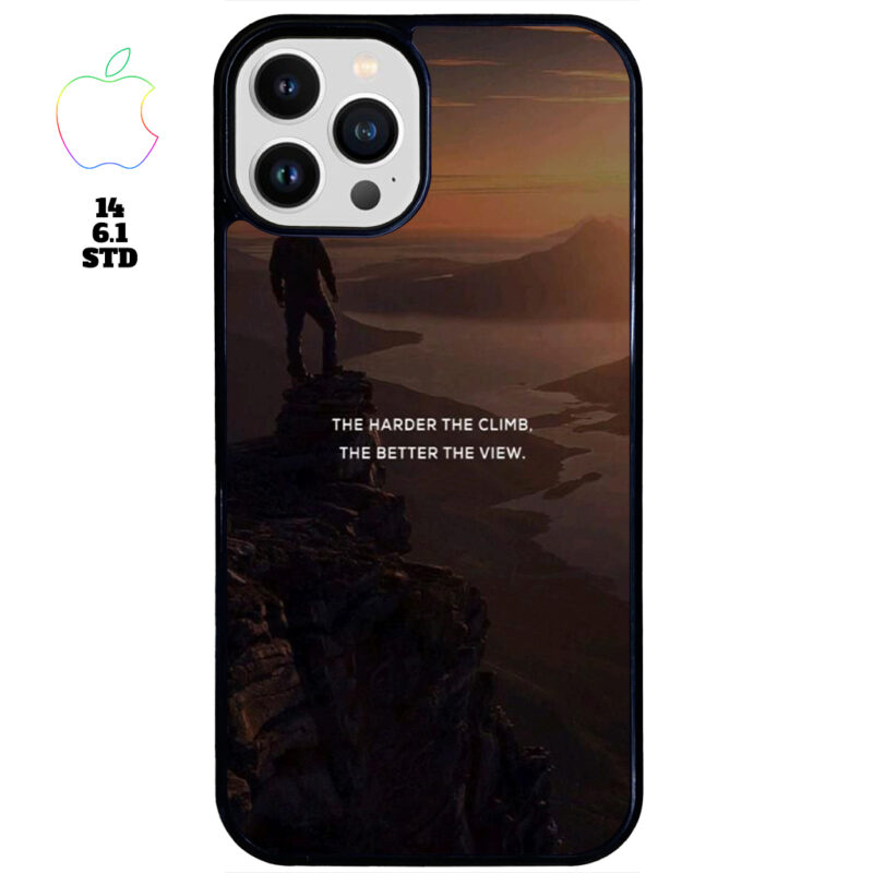 The Harder The Climb the Better The View Phone Case Apple iPhone 14 6.1 STD Phone Case Cover