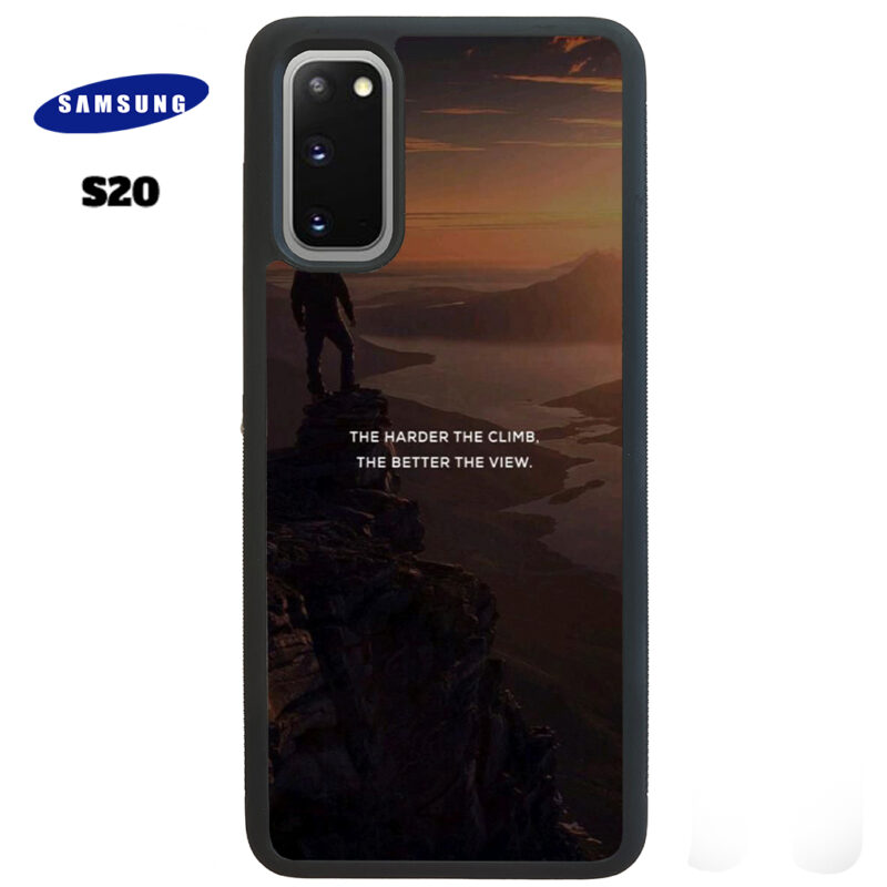 The Harder The Climb the Better The View Phone Case Samsung Galaxy S20 Phone Case Cover